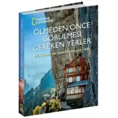 Ölmeden Önce Görülmesi Gereken Yerler