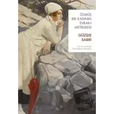 Ölmüş Bir Kadının Evrak-ı Metrukesi