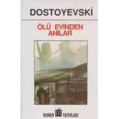 Ölü Evinden Anılar