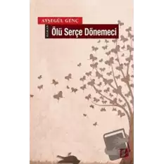 Ölü Serçe Dönemeci