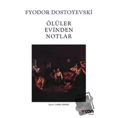 Ölüler Evinden Notlar