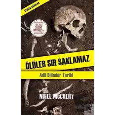 Ölüler Sır Saklamaz