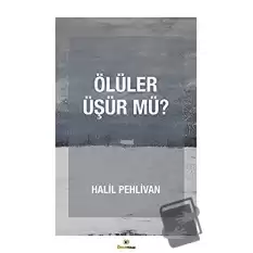 Ölüler Üşür mü?