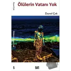 Ölülerin Vatanı Yok