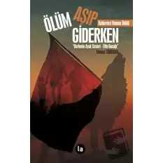 Ölüm Aşıp Giderken