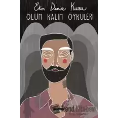 Ölüm Kalım Öyküleri