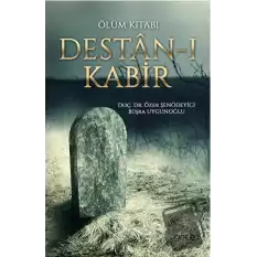 Ölüm Kitabı: Destan-ı Kabir