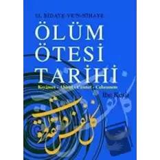 Ölüm Ötesi Tarihi (Ciltli)