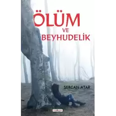 Ölüm Ve Beyhudelik