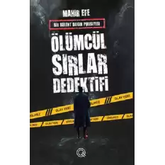 Ölümcül Sırlar Dedektifi (Ciltli)