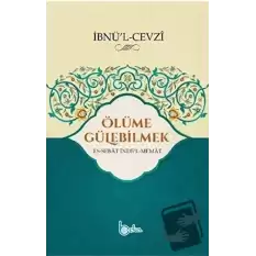 Ölüme Gülebilmek