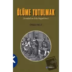 Ölüme Tutulmak