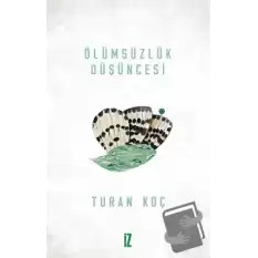 Ölümsüzlük Düşüncesi