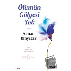 Ölümün Gölgesi Yok