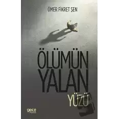 Ölümün Yalan Yüzü