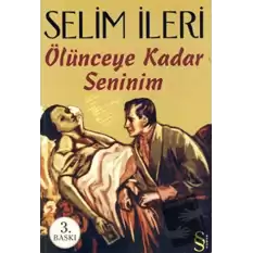 Ölünceye Kadar Seninim