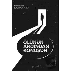 Ölünün Ardından Konuşun