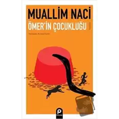 Ömerin Çocukluğu