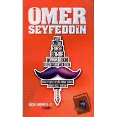 Ömer Seyfeddin Seçme Hikayeler 2