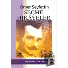 Ömer Seyfettin Seçme Hikayeler