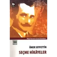 Ömer Seyfettin Seçme Hikayeler