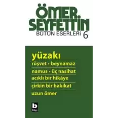 Ömer Seyfettin - Yüzakı