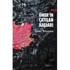 Ömer’in Çatılan Kaşları