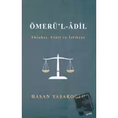 Ömerül Adil (Fütuhat, Evail ve İstikrar)