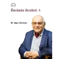 Ömrümün Bereketi: 4