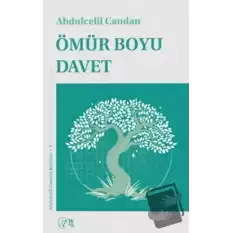 Ömür Boyu Davet (Ciltli)