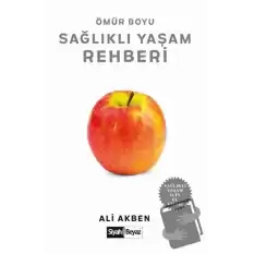 Ömür Boyu Sağlıklı Yaşam Rehberi