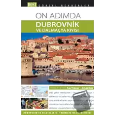 On Adımda Dubrovnik ve Dalmaçya Kıyısı