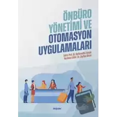 Önbüro Yönetimi ve Otomasyon Uygulamaları