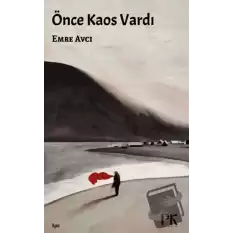 Önce Kaos Vardı