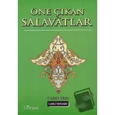 Öne Çıkan Salavatlar