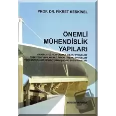 Önemli Mühendislik Yapıları