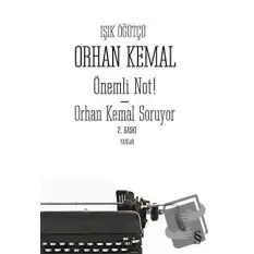 Önemli Not! - Orhan Kemal Soruyor (2 Kitap Bir Arada)