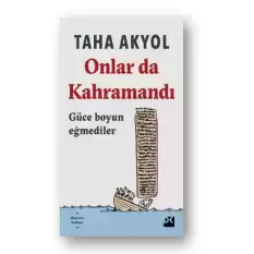 Onlar Da Kahramandı