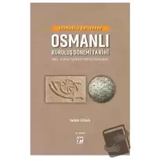 Onomastik Çerçevede Osmanlı Kuruluş Dönemi Tarihi (Ciltli)