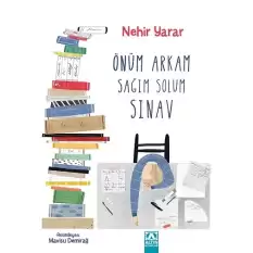 Önüm Arkam Sağım Solum Sınav