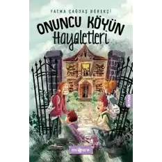 Onuncu Köyün Hayaletleri