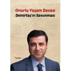 Onurlu Yaşam Davası