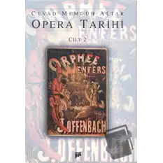 Opera Tarihi Cilt 2 (Ciltli)