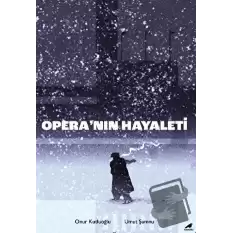 Opera’nın Hayaleti