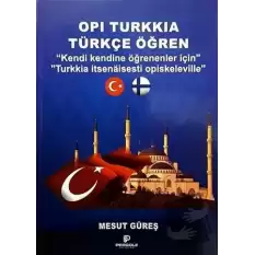 Opi Turkkia Türkçe Öğren