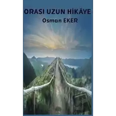 Orası Uzun Hikaye