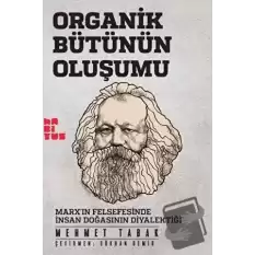 Organik Bütünün Oluşumu