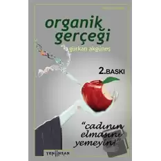 Organik Gerçeği