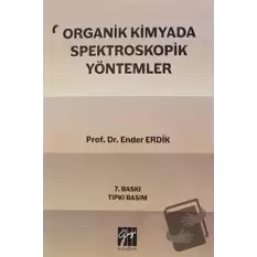 Organik Kimyada Spektroskopik Yöntemler