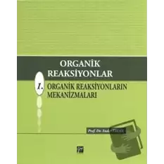 Organik Reaksiyonlar 1 (Ciltli)